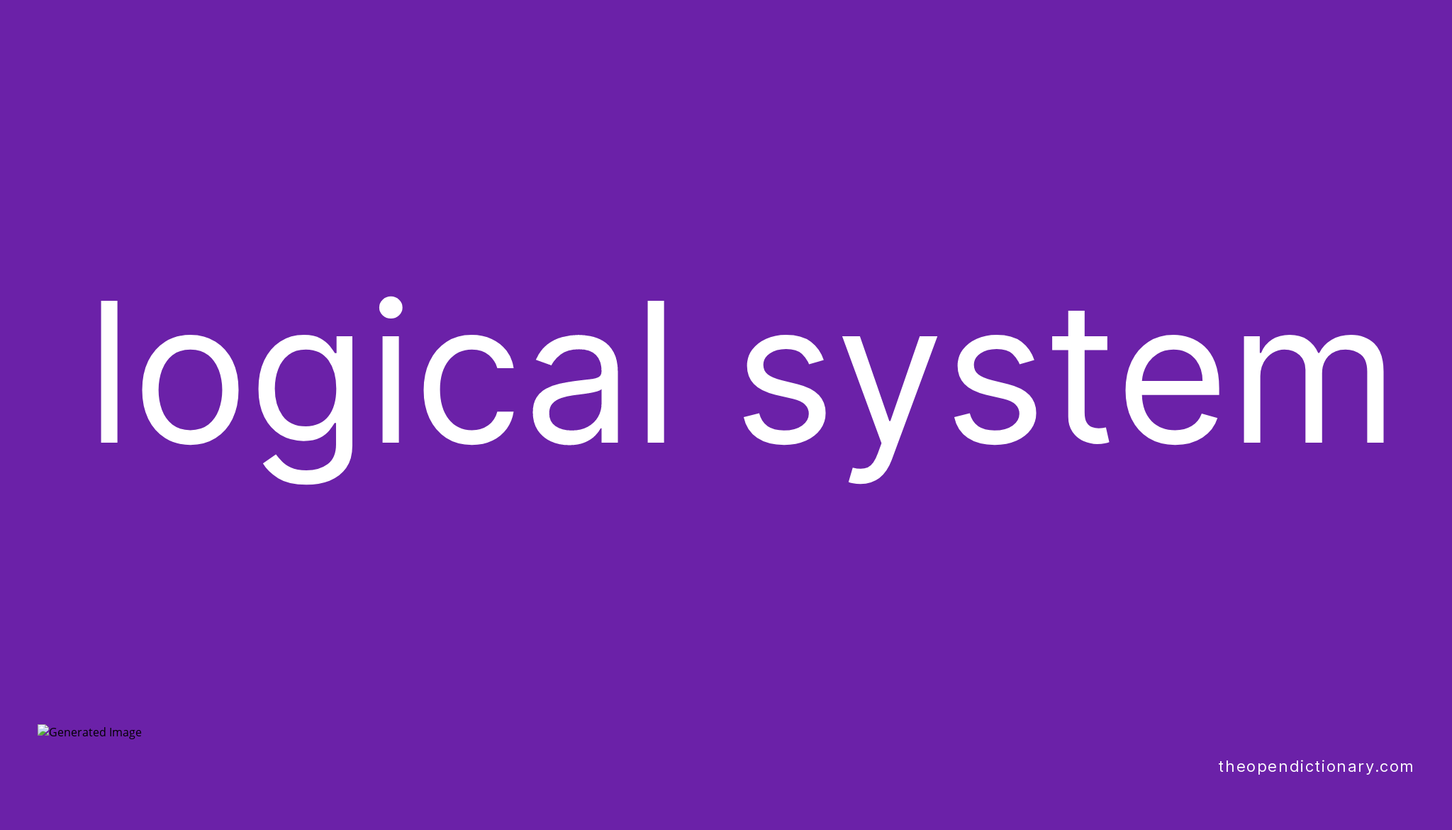 logical-system-meaning-of-logical-system-definition-of-logical